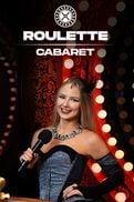 Cabaret Roulette